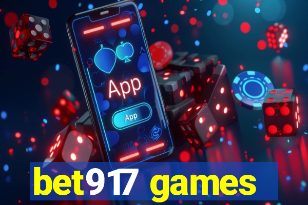 bet917 games